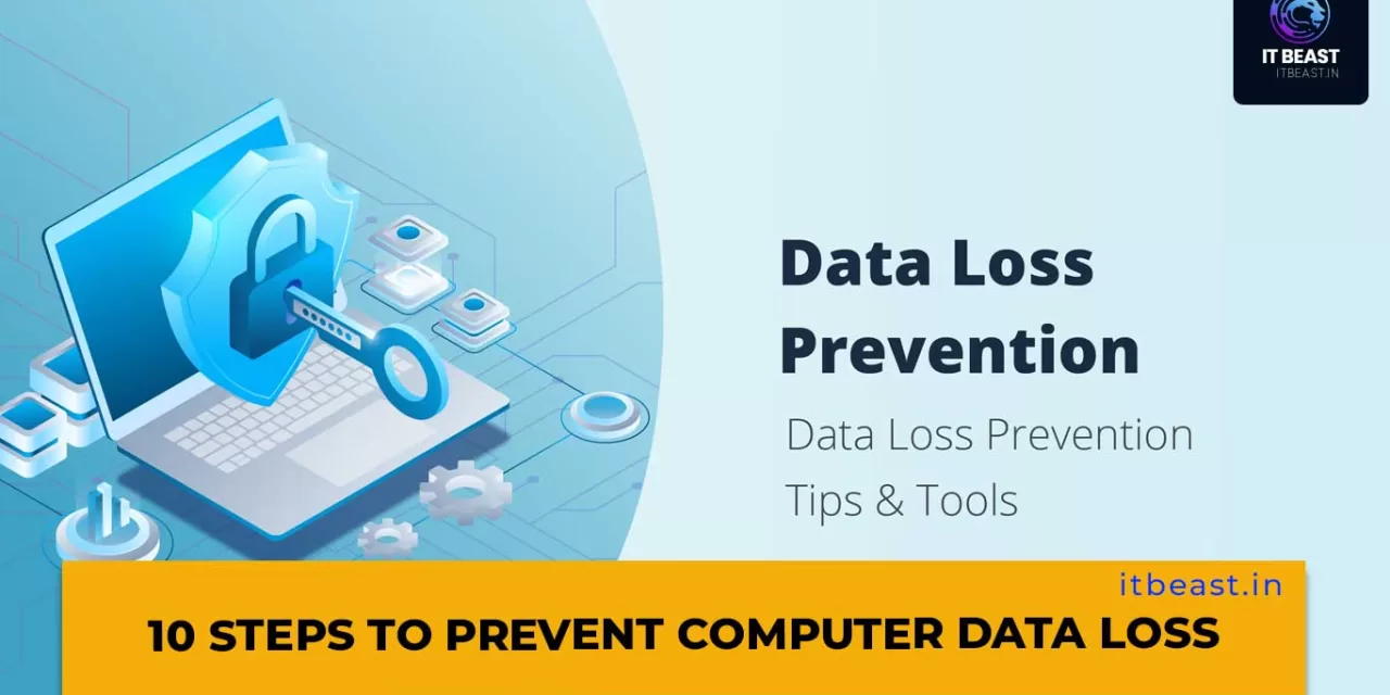 10 Steps to Prevent Computer Data Loss