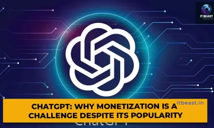 ChatGPT: Why Monetization is a Challenge Despite its Popularity