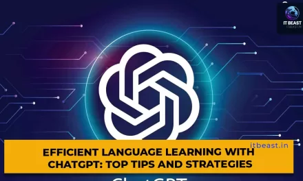 Efficient Language Learning with ChatGPT: Top Tips and Strategies