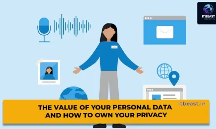 The Value of Your Personal Data and How to Own Your Privacy