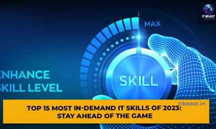 Top 15 Most In-Demand IT Skills of 2023: Stay Ahead of the Game