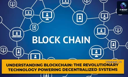 Understanding Blockchain: The Revolutionary Technology Powering Decentralized Systems