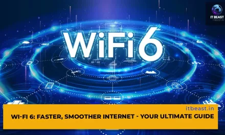 Wi-Fi 6: Faster, Smoother Internet – Your Ultimate Guide