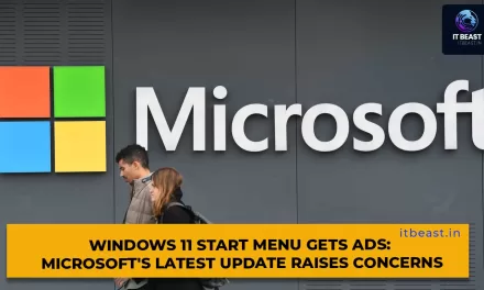 Windows 11 Start Menu Gets Ads: Microsoft’s Latest Update Raises Concerns