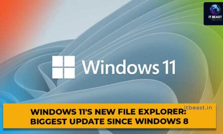 Windows 11’s New File Explorer: Biggest Update Since Windows 8